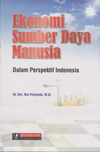 Image of EKONOMI SUMBER DAYA MANUSIA DALAM PRESPEKTIF INDONESIA