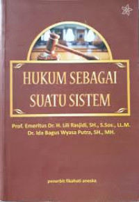 Image of Hukum Sebagai Suatu Sistem
