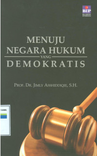 Image of MENUJU NEGARA HUKUM YANG DEMOKRATIS