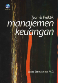 Image of TEORI DAN PRAKTEK MANAJEMEN KEUANGAN